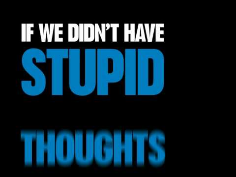 The Official Be Stupid Philosophy - DIESEL